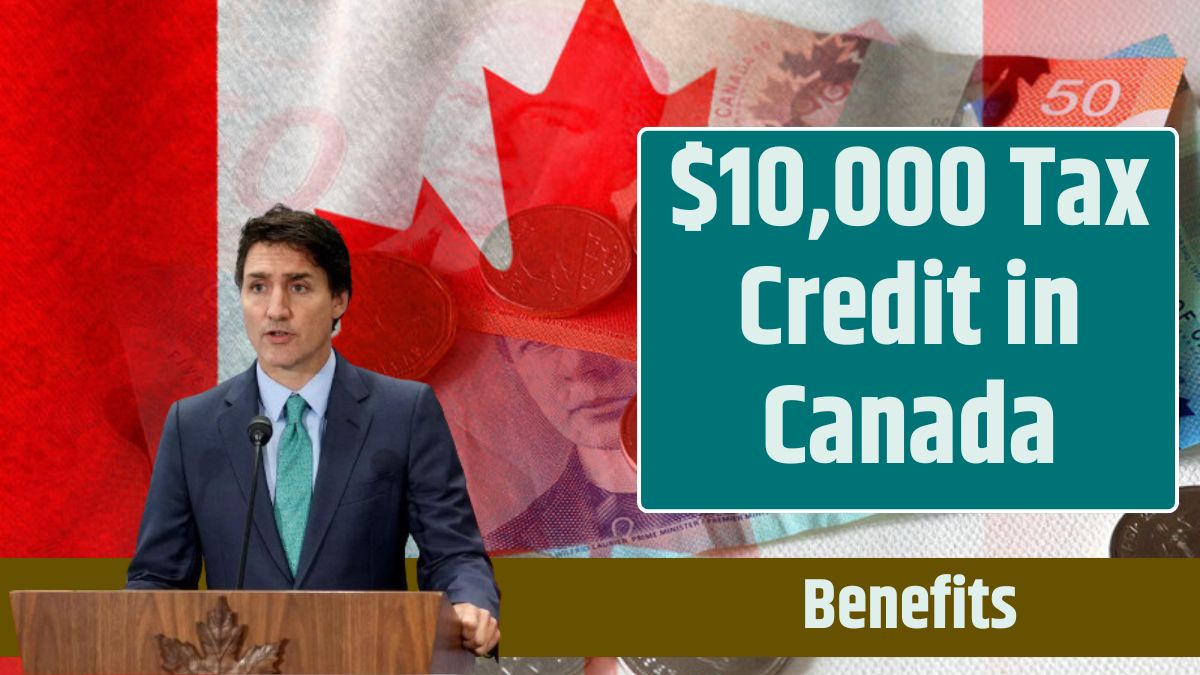 $10,000 Tax Credit in Canada