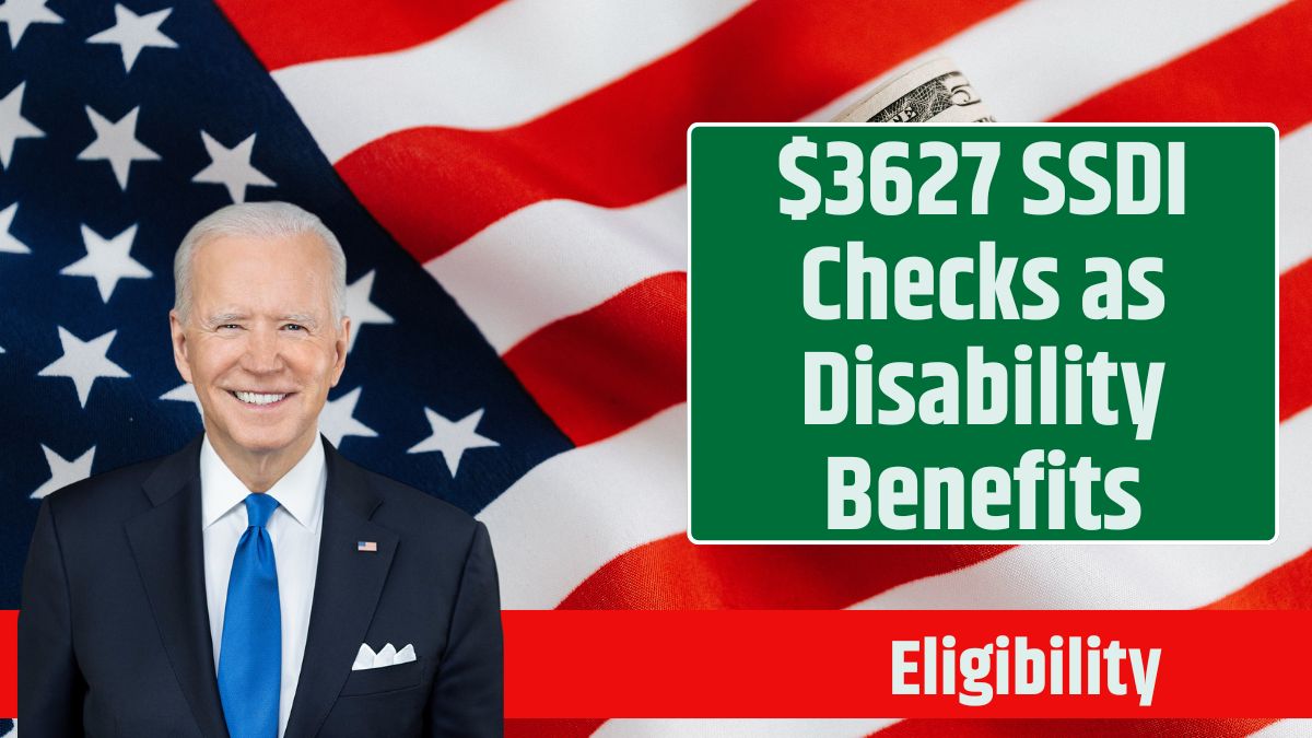 $3627 SSDI Checks as Disability Benefits