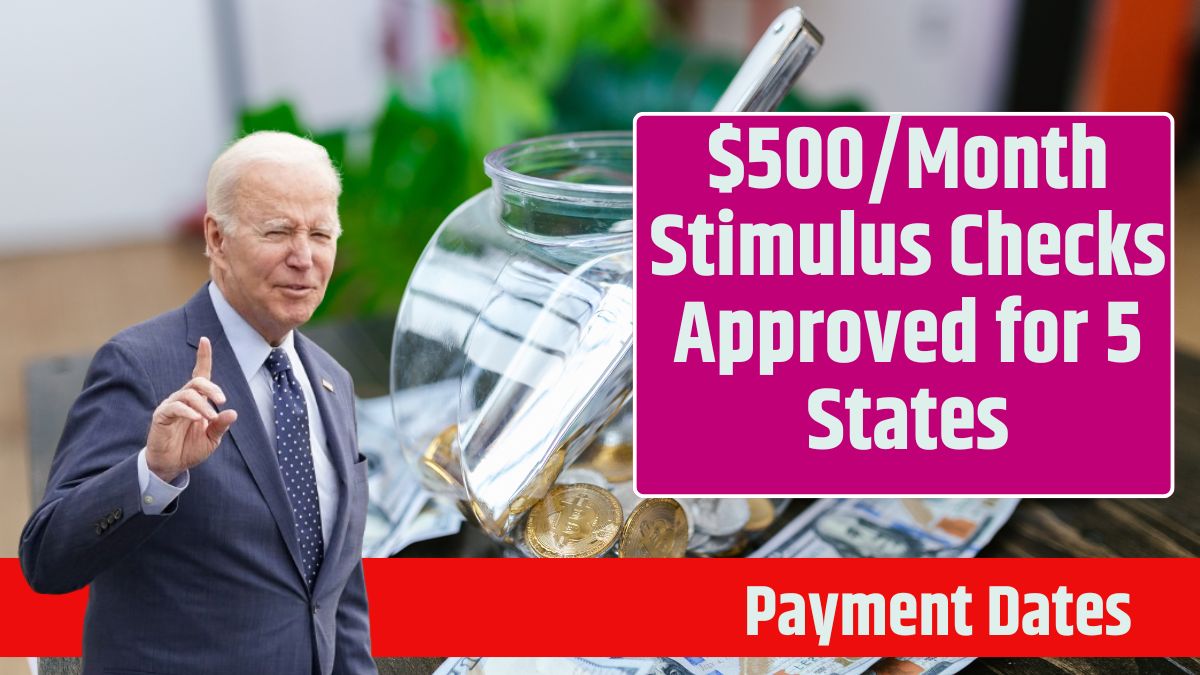 $500/Month Stimulus Checks Approved for 5 States