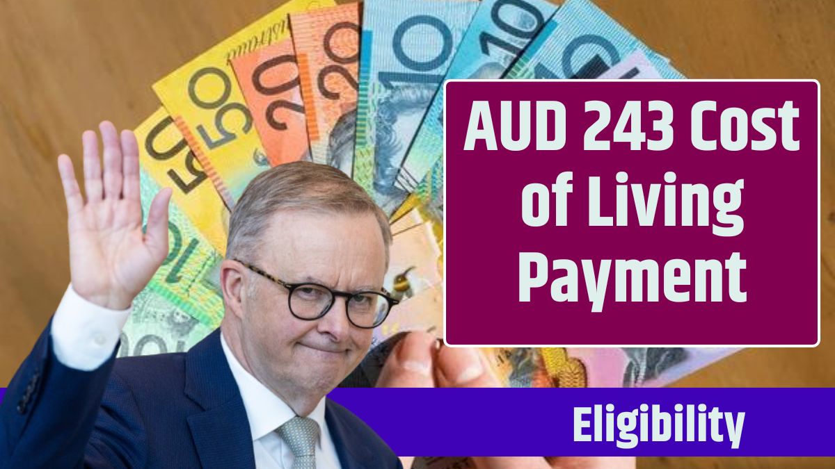 AUD 243 Cost of Living Payment