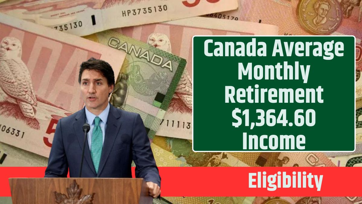 Canada Average Monthly Retirement $1,364.60 Income