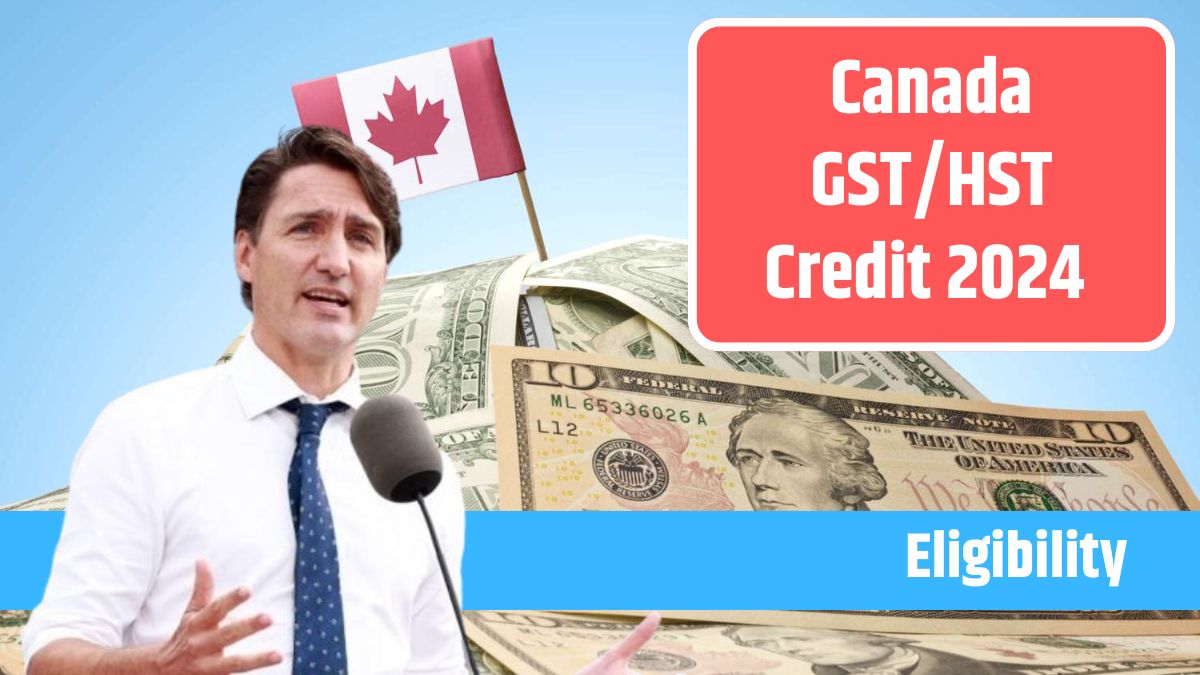 Canada GST/HST Credit 2024