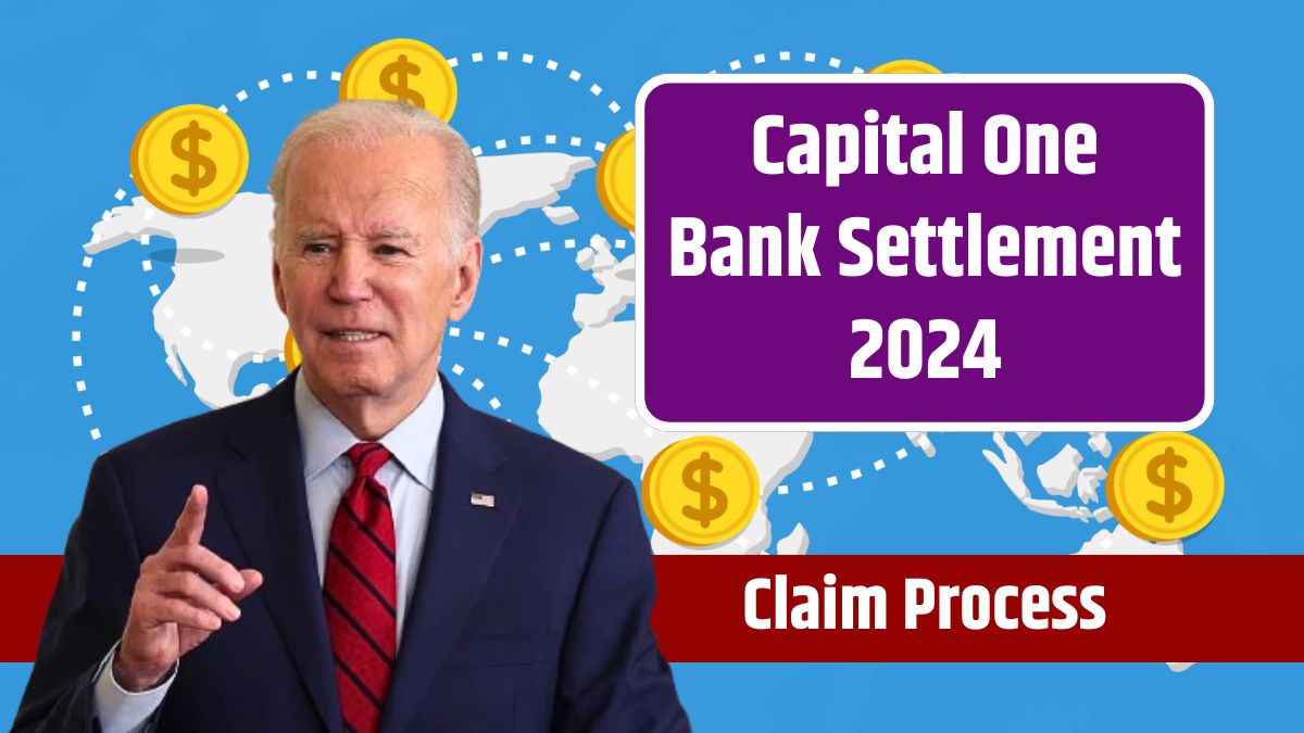 Capital One Bank Settlement 2024 Class Action Payment Status