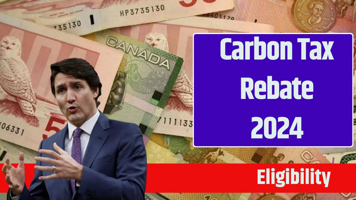 Carbon Tax Rebate 2024