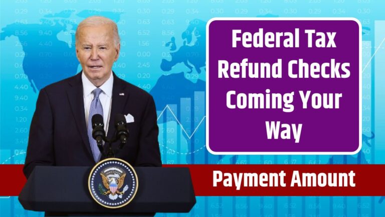 Federal Tax Refund Checks Coming Your Way Payment Amount Dates And