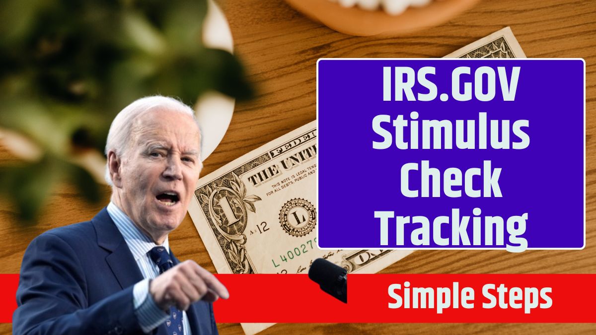 IRS.GOV Stimulus Check Tracking