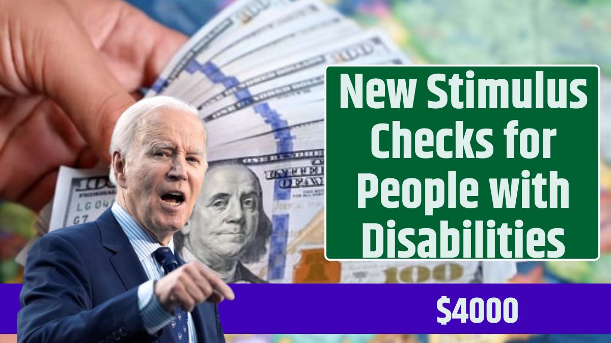 New Stimulus Checks for People with Disabilities Up to $4,000 from Social Security