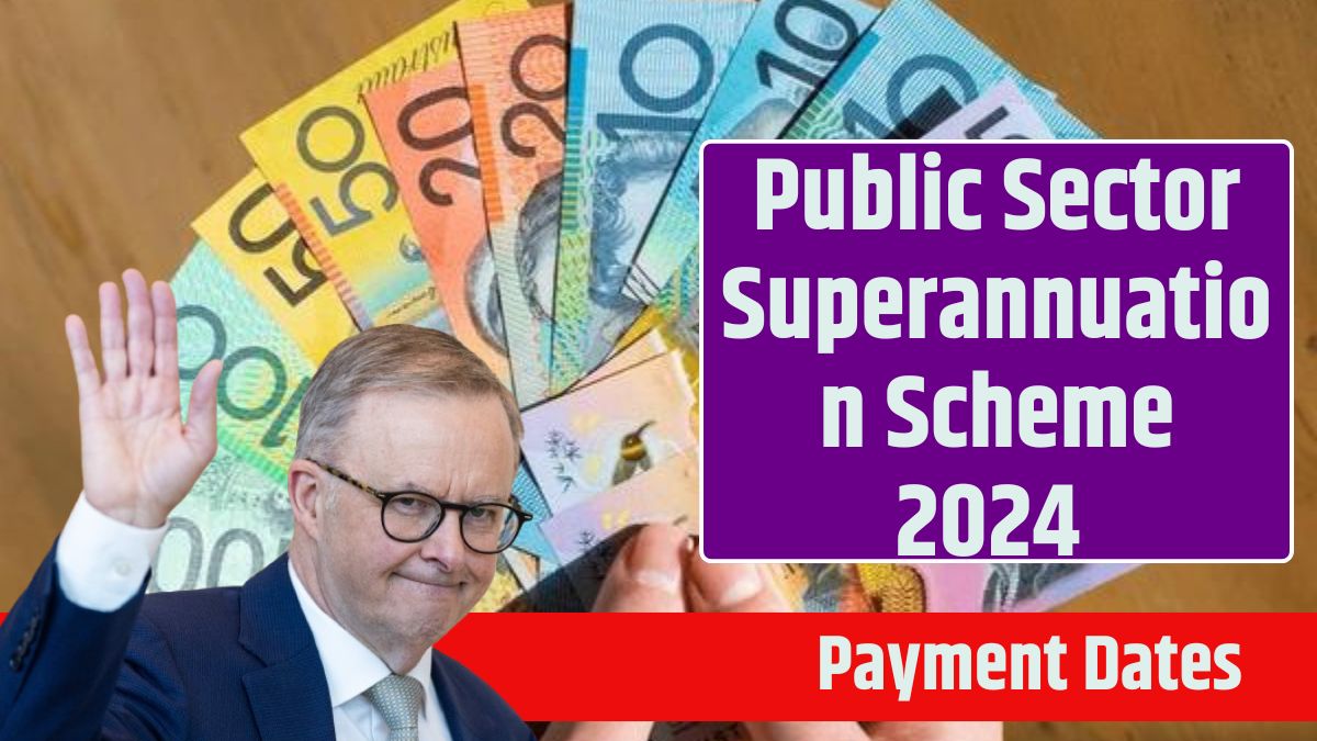 Public Sector Superannuation Scheme 2024