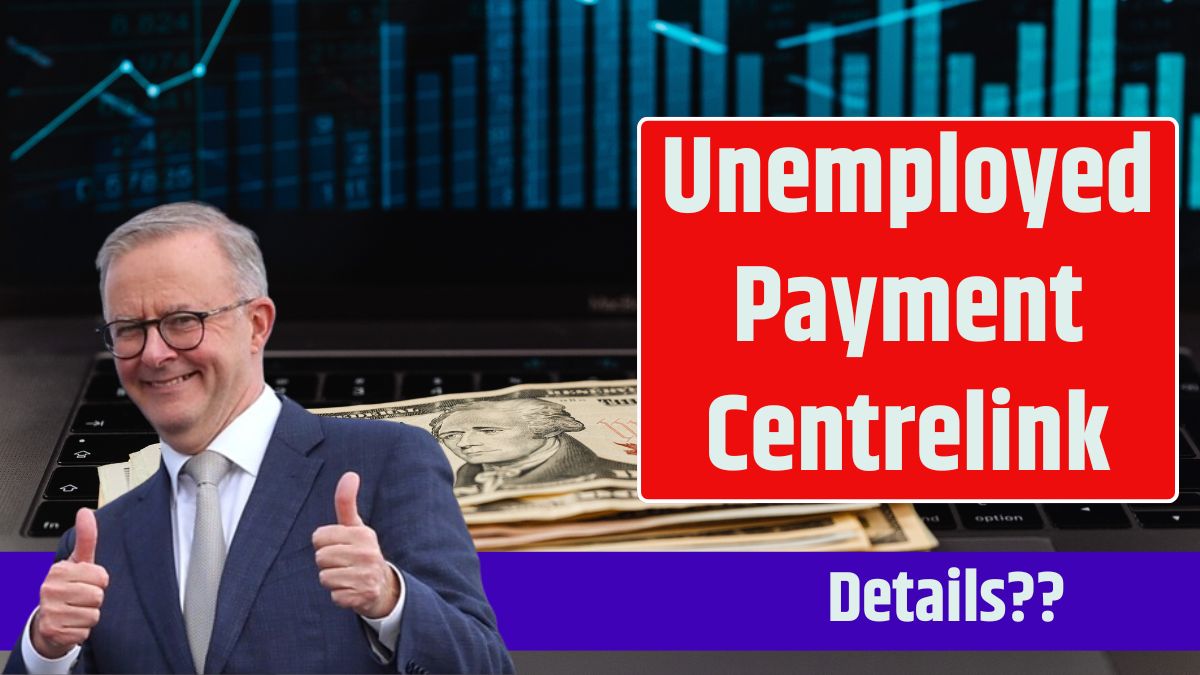 Unemployed Payment Centrelink