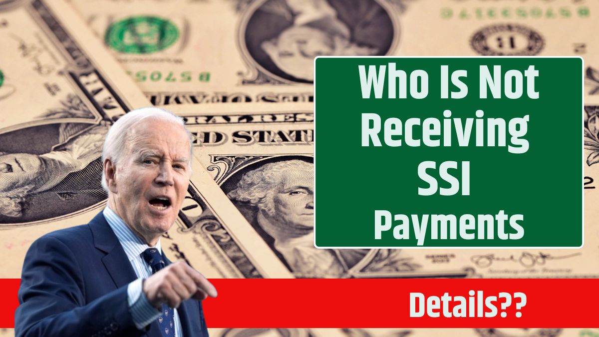 Who Is Not Receiving SSI Payments