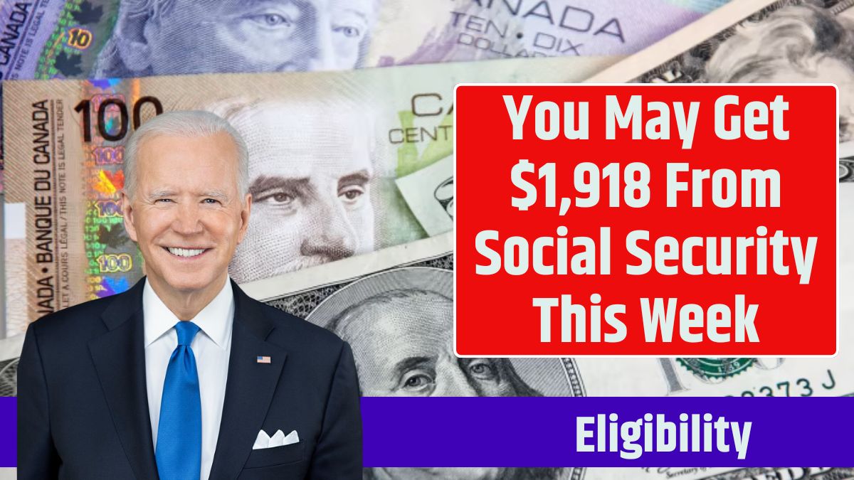 You May Get $1,918 From Social Security This Week